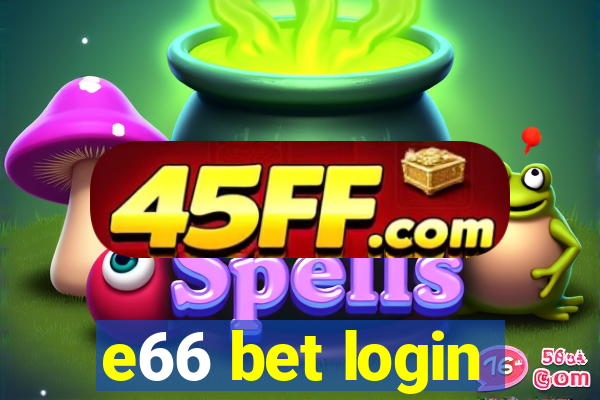 e66 bet login